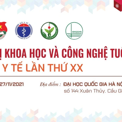 HỘI NGHỊ KHOA HỌC VÀ CÔNG NGHỆ TUỔI TRẺ NGÀNH Y TẾ LẦN THỨ XX