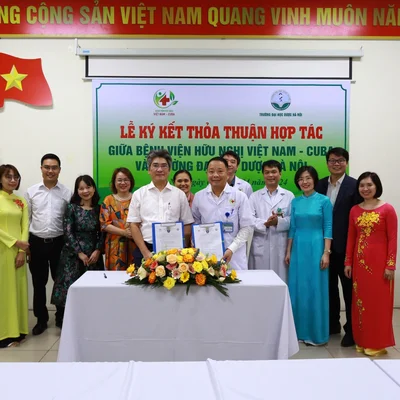 LỄ KÝ KẾT THỎA THUẬN HỢP TÁC GIỮA TRƯỜNG ĐẠI HỌC DƯỢC HÀ NỘI VÀ BỆNH VIỆN HỮU NGHỊ VIỆT NAM – CU BA