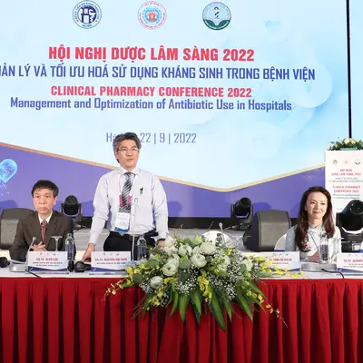 Hội nghị Dược lâm sàng 2022 “Quản lý và tối ưu hóa sử dụng kháng sinh trong bệnh viện”